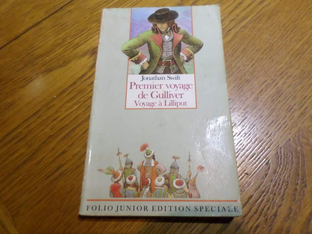 Premier voyage de Gulliver: Voyage à Lilliput 9782070566747