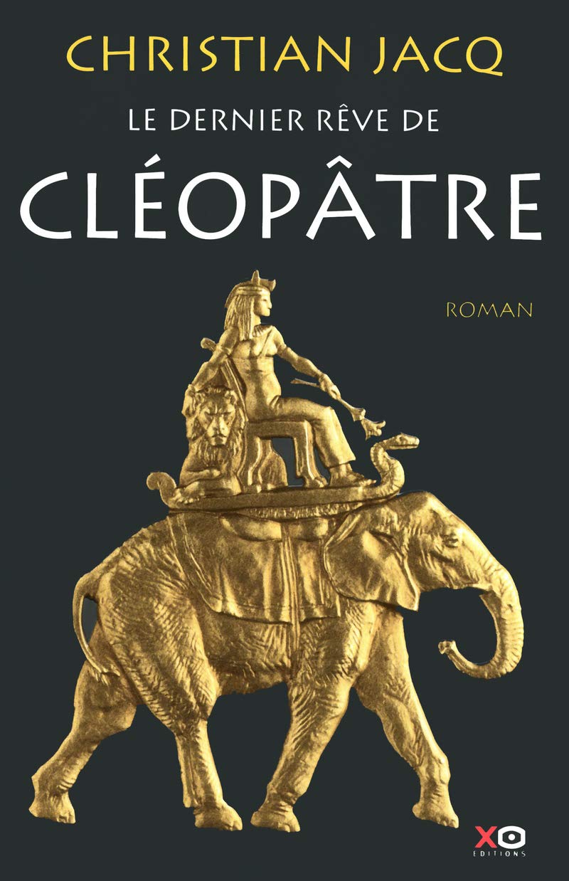 Le dernier rêve de Cléopâtre 9782845635739