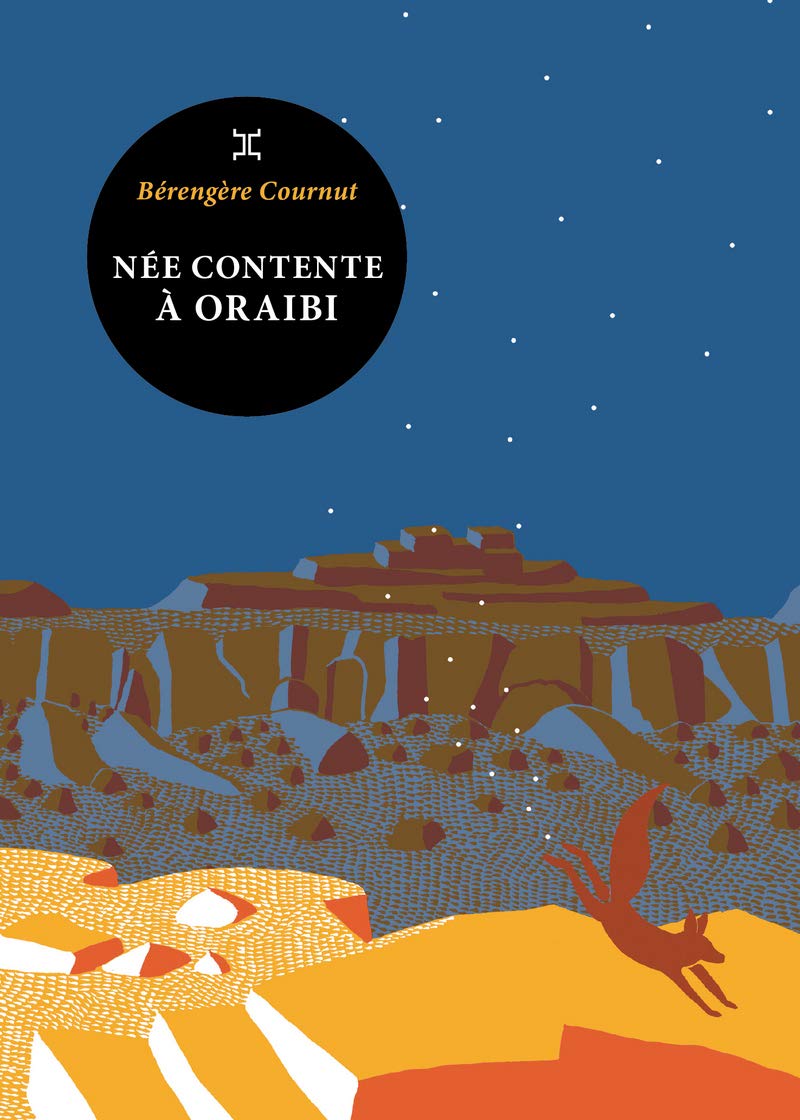 Née contente à Oraibi 9782370552099