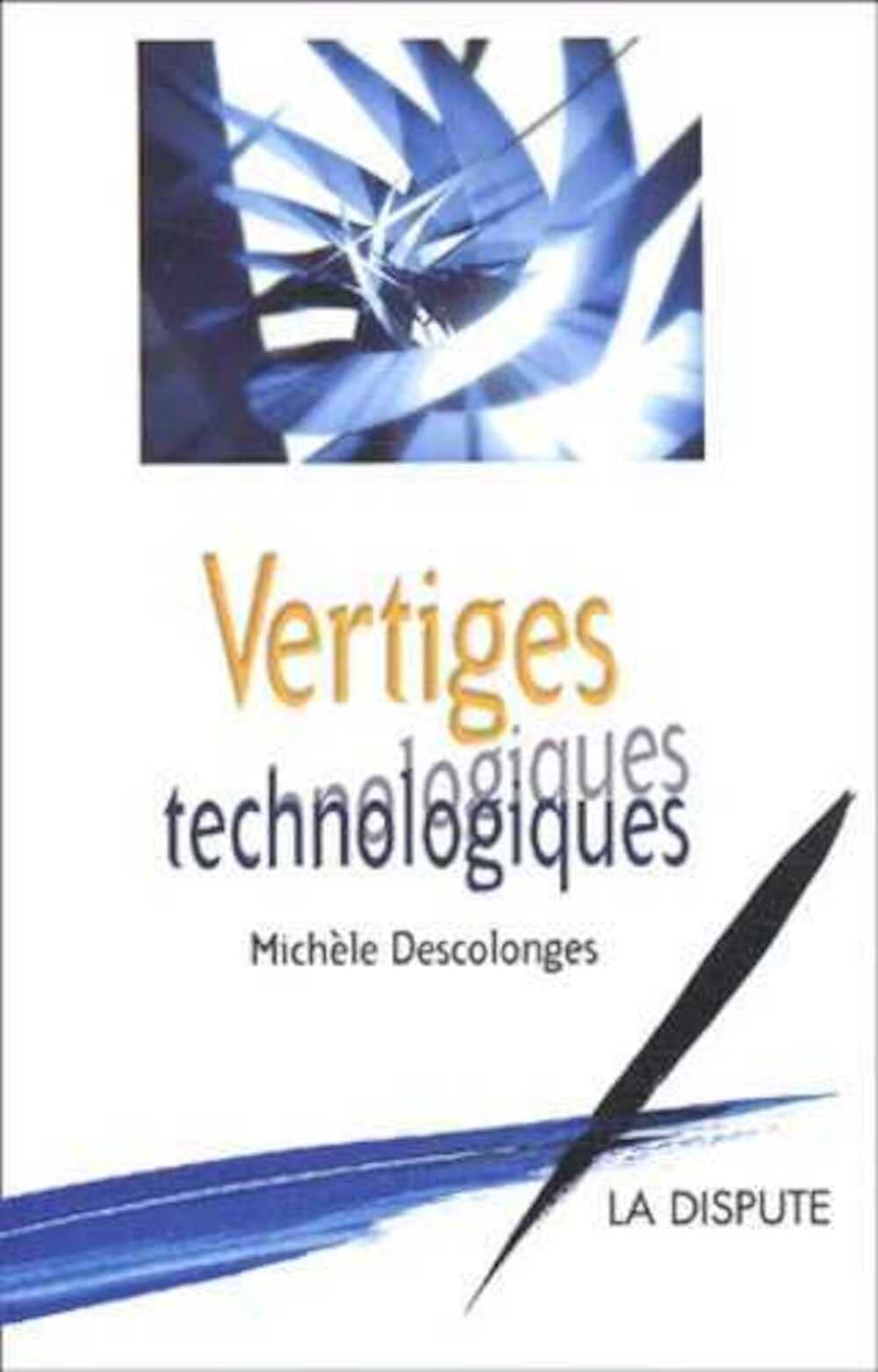 Vertiges Technologiques 9782843030581