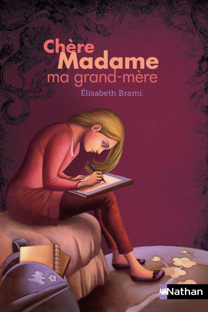 Chère madame ma grand-mère 9782092517222