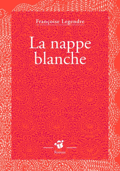 La nappe blanche 9782364745049