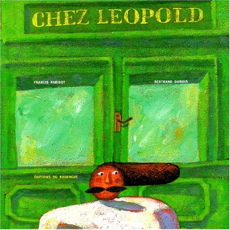 Chez Léopold 9782841562121