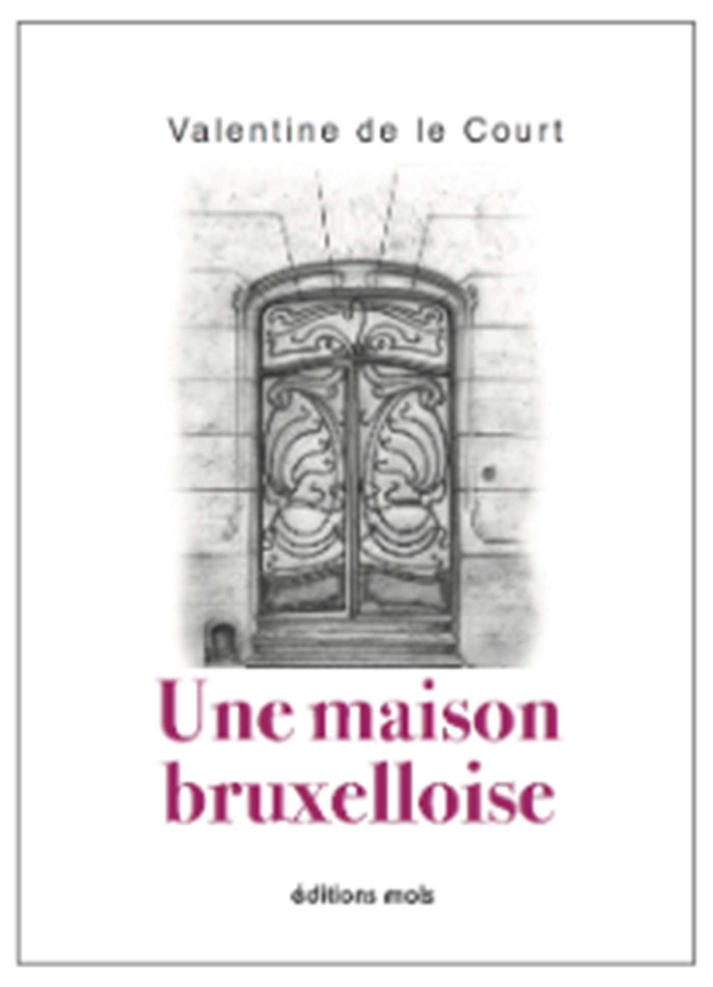 Une maison bruxelloise 9782874022371