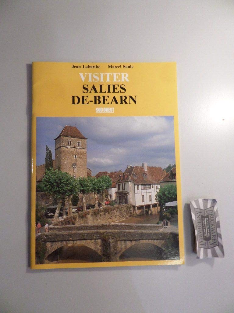 Visiter Salies-de-Béarn 9782879010588