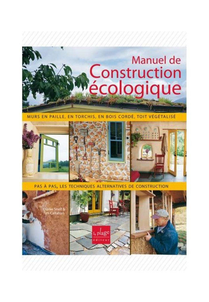 Manuel de construction écologique 9782842211608