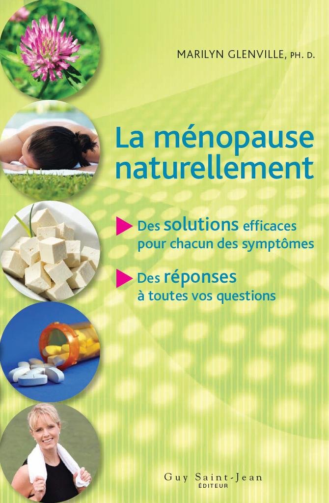 La ménopause naturellement 9782894551875