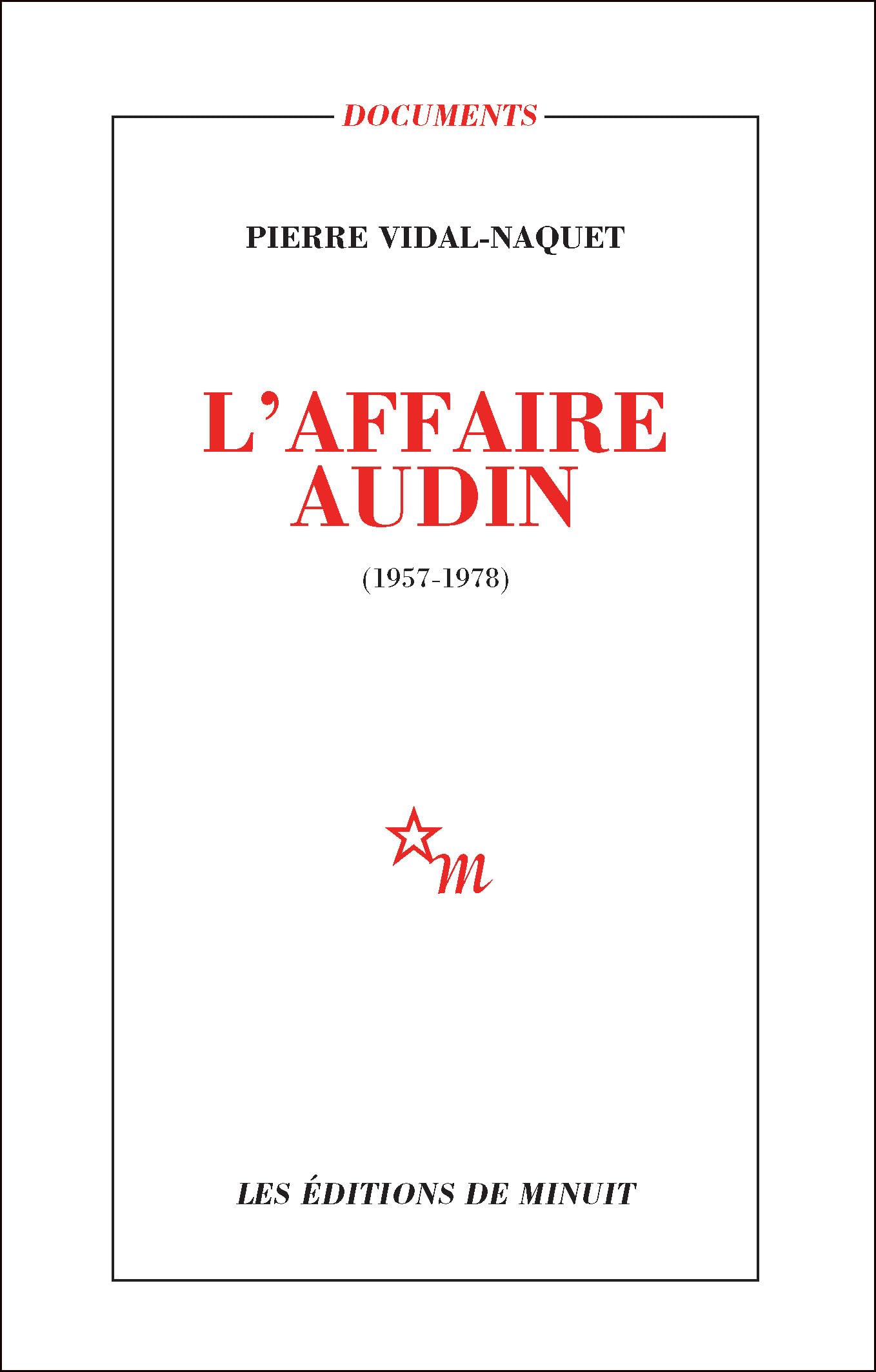 L'Affaire Audin, 1957-1978 9782707313171