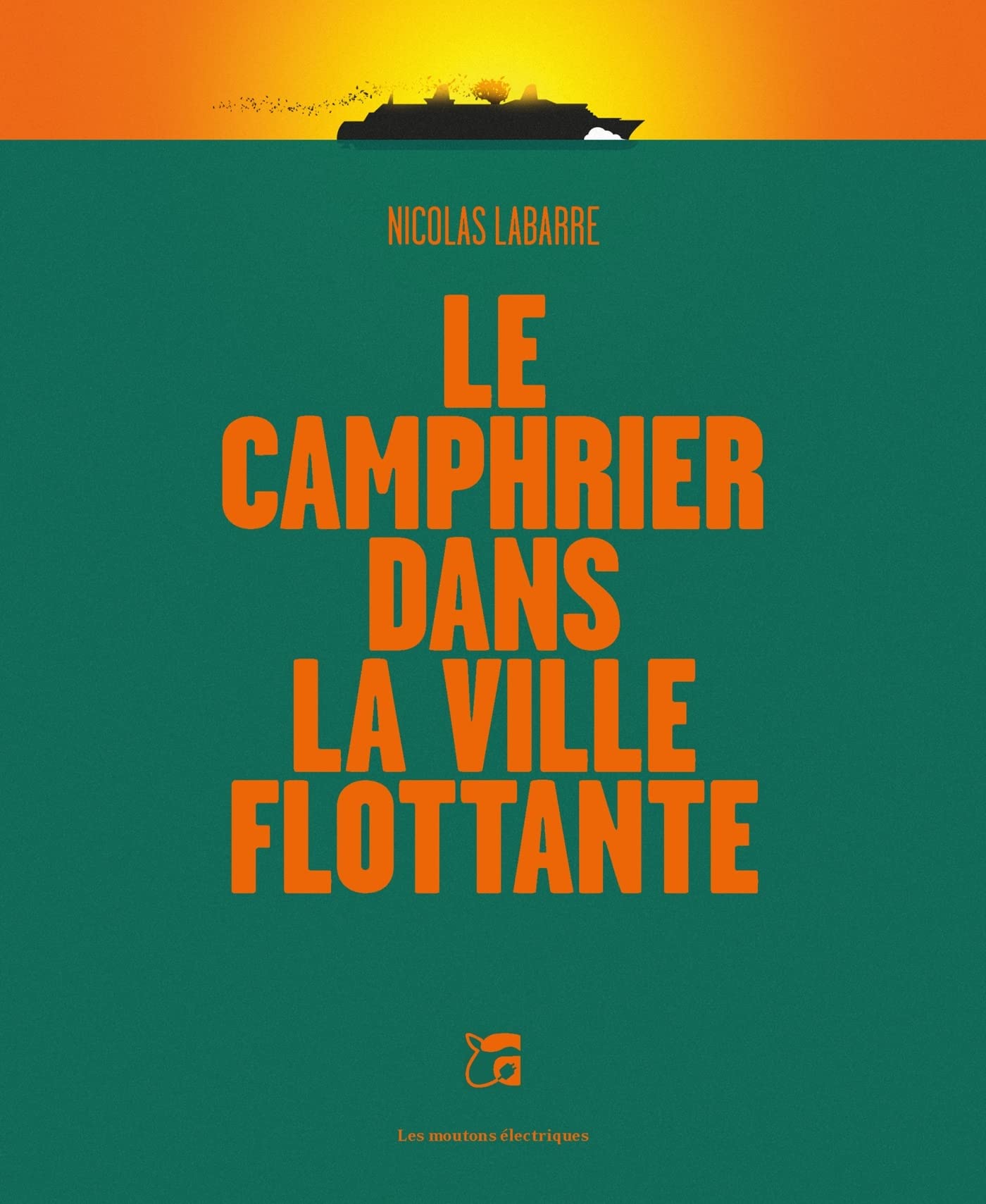 Le camphrier dans le ville flottante 9782361834593