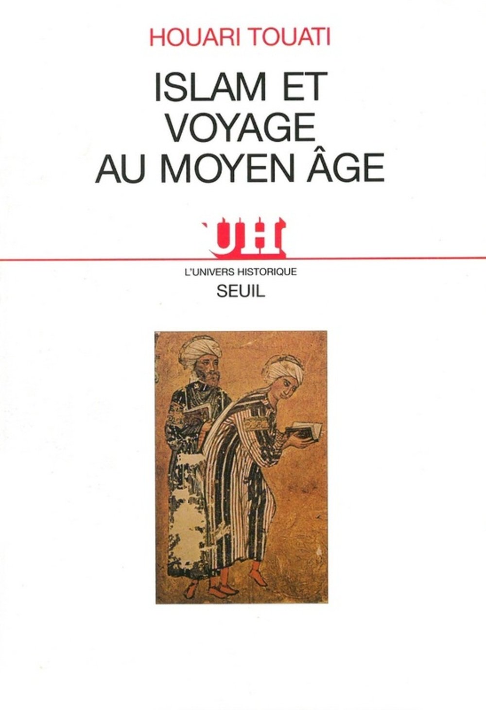 Islam et voyage au moyen âge 9782020400626
