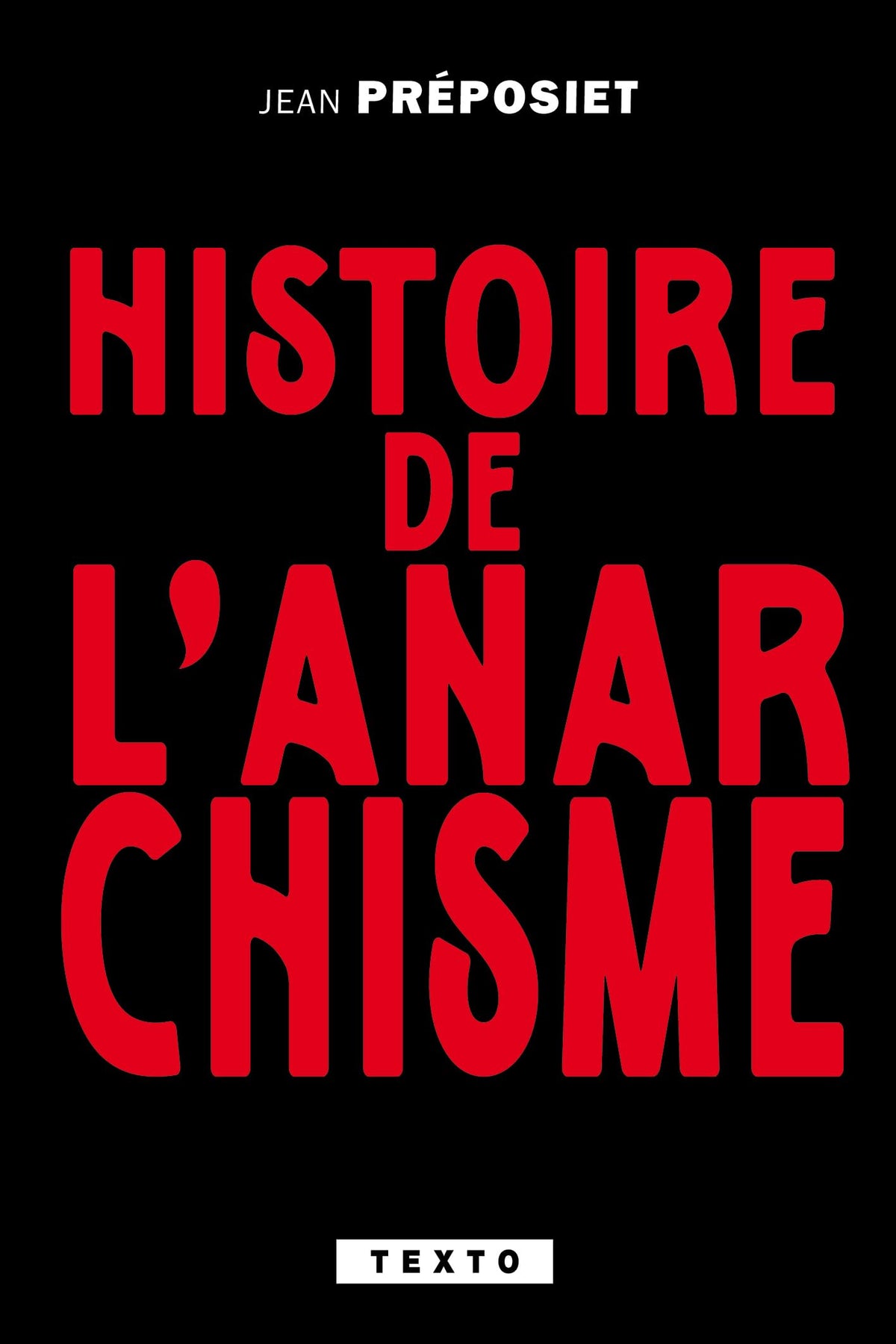 Histoire de l'anarchisme 9791021068889