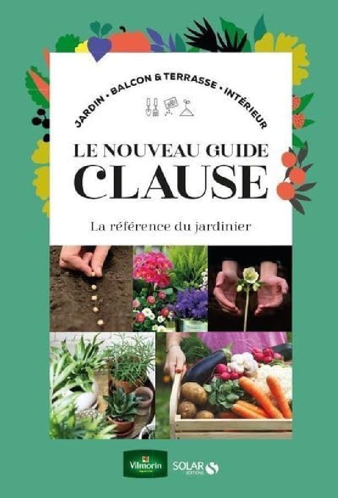 Le nouveau Guide Clause du jardin 9782263169182
