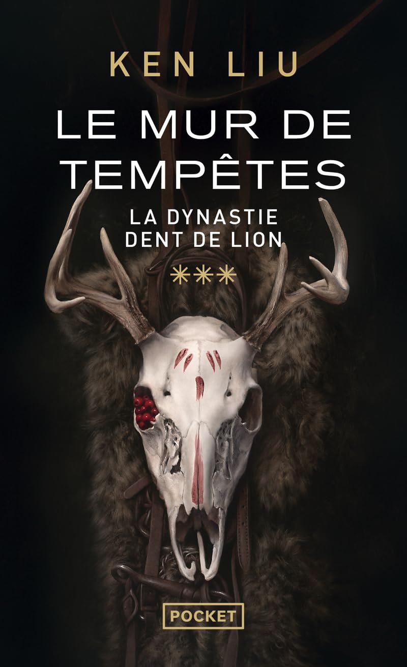 La Dynastie Dent de Lion - Tome 3 : Le Mur de Tempêtes 9782266316453