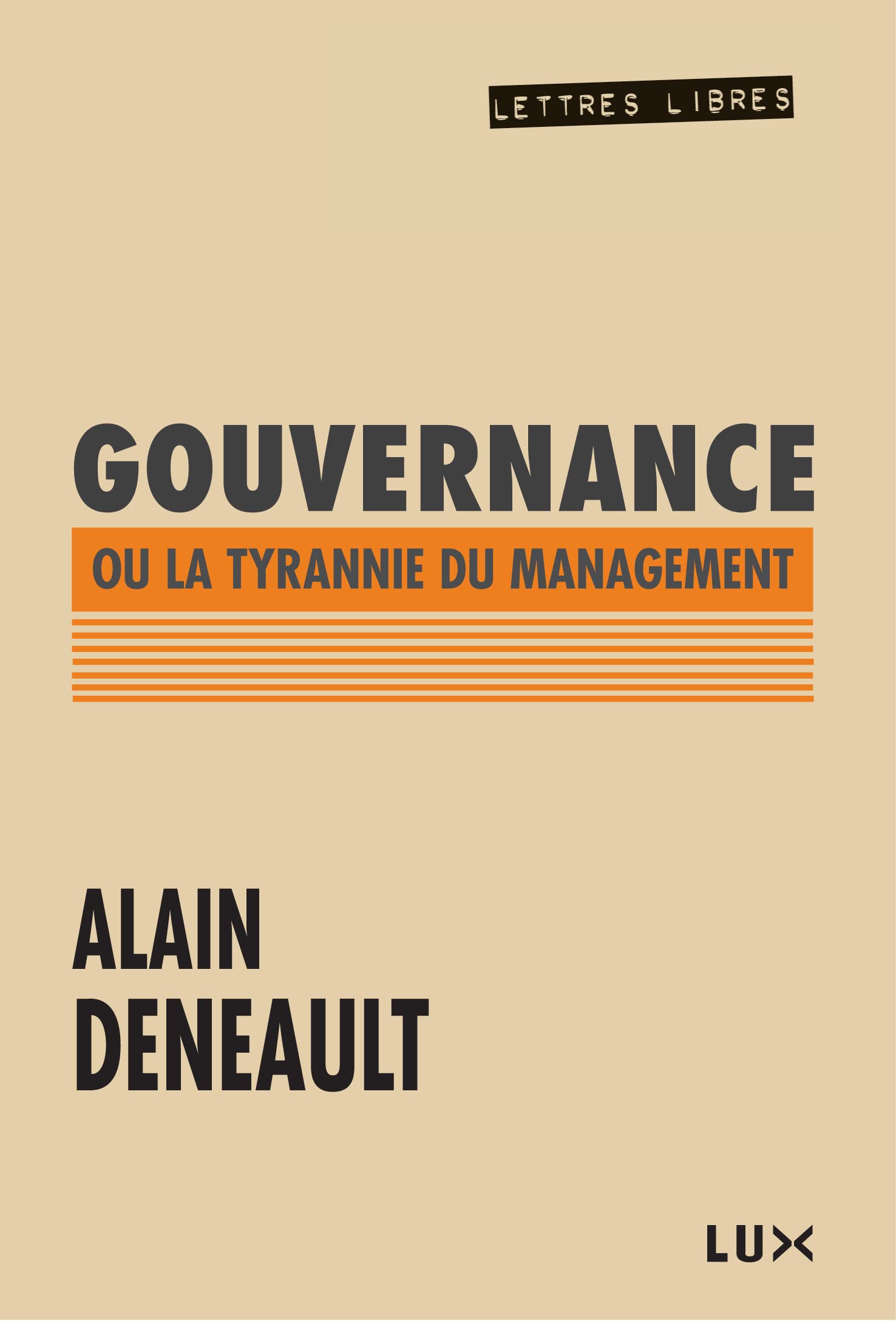 Gouvernance: Le management totalitaire 9782895961550