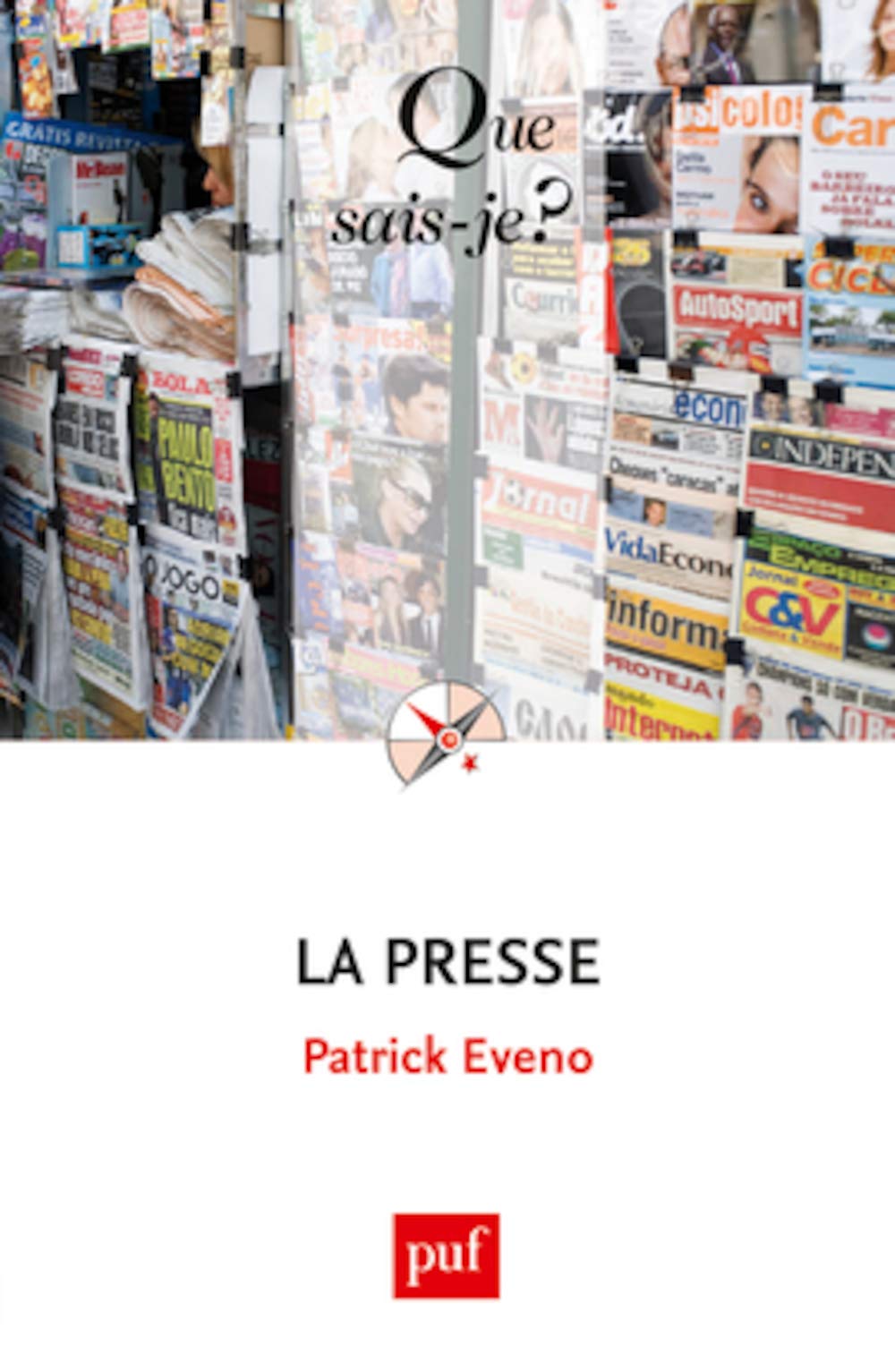 LA PRESSE (2ED) QSJ 414 9782130748779
