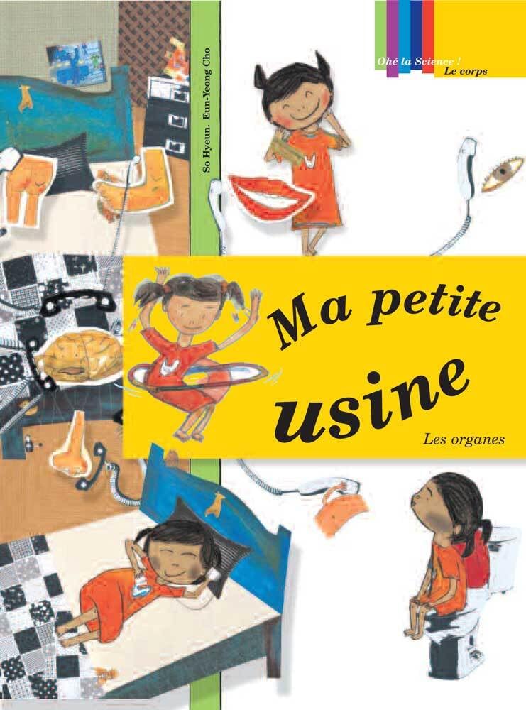 Ma petite usine : les organes 9782352630159