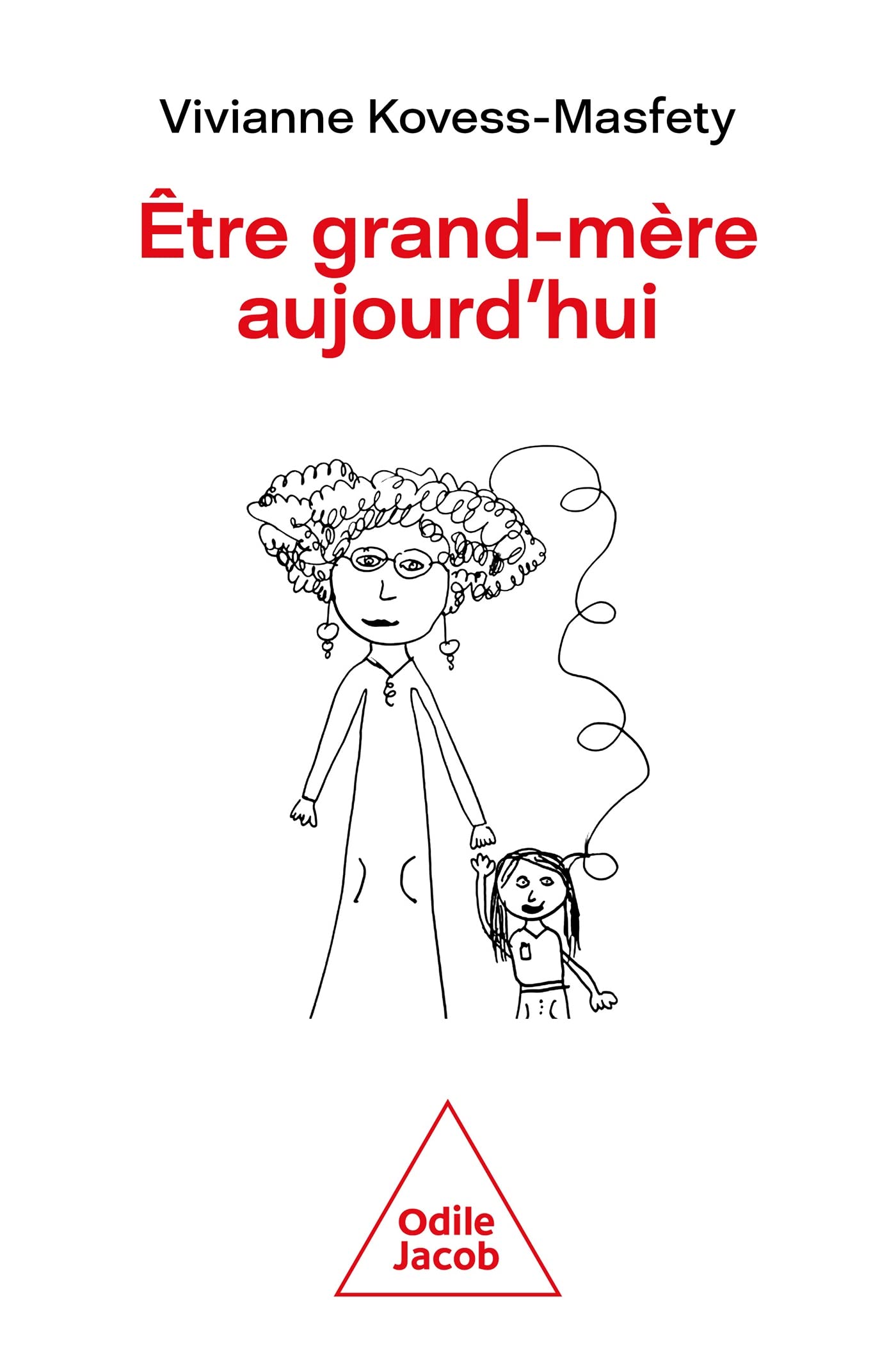 Être grand-mère aujourd'hui 9782415005016