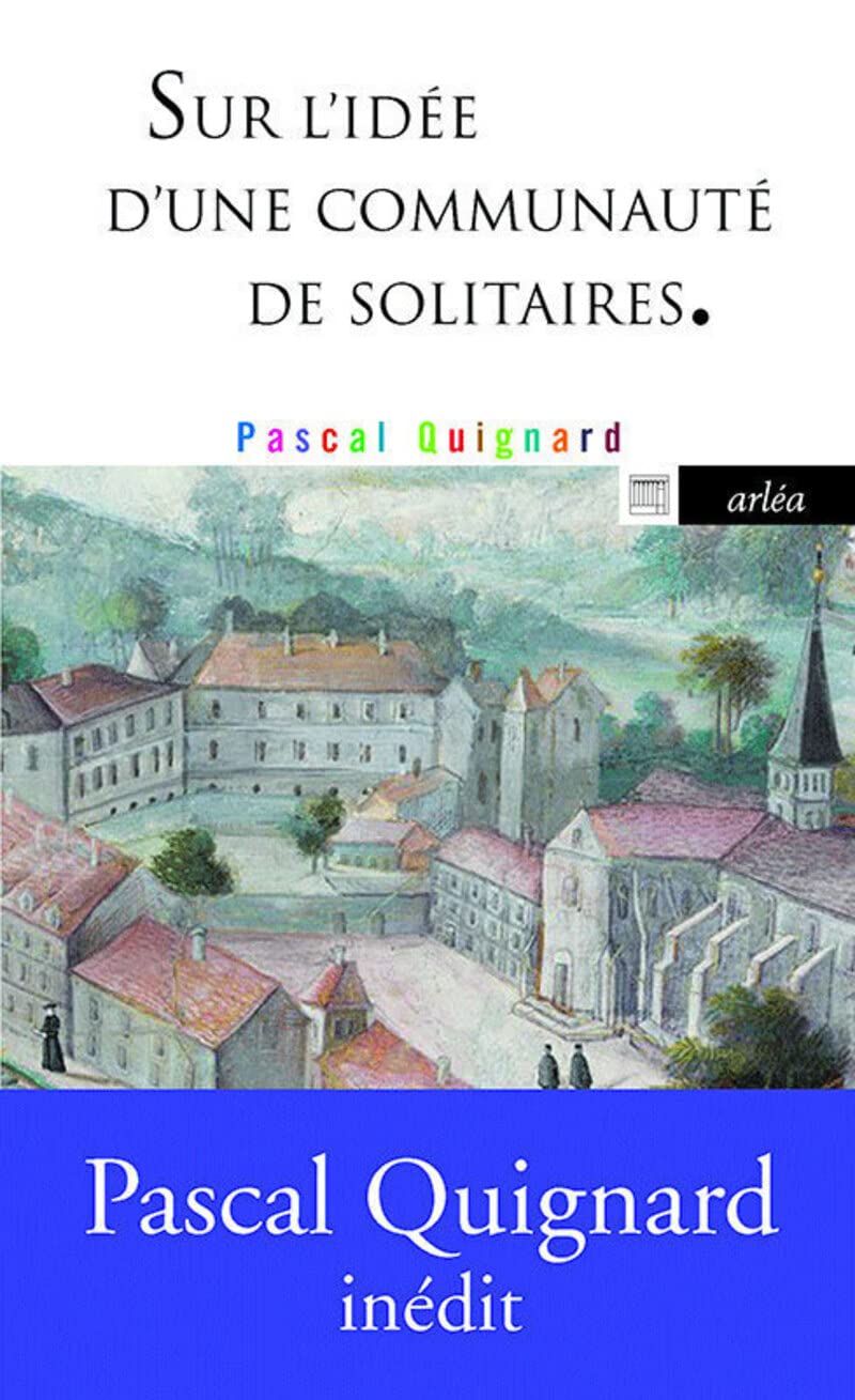 Sur l'idée d'une communauté de solitaires 9782363080769