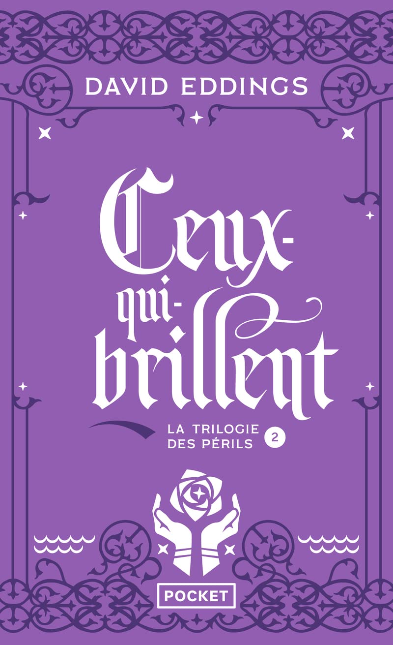 La Trilogie des Périls - Tome 2 : Ceux-qui-brillent 9782266172479