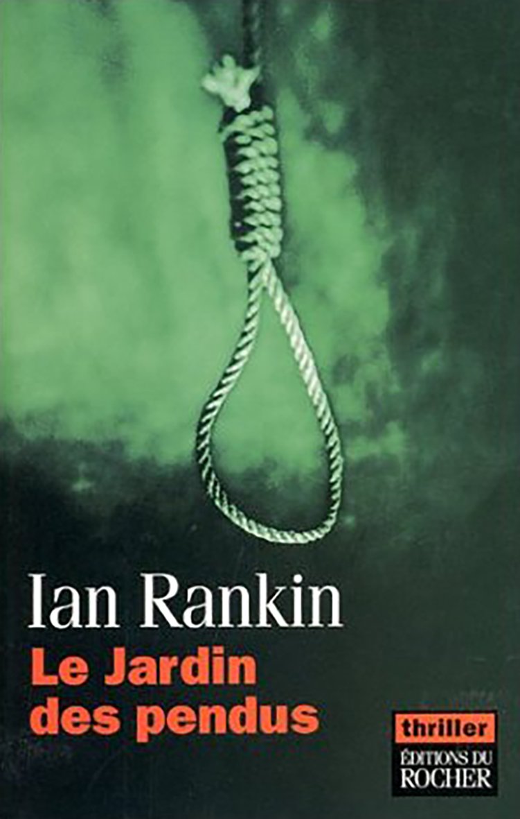 Le Jardin des pendus - Prix du roman noir étranger, Cognac 2003 9782268044354