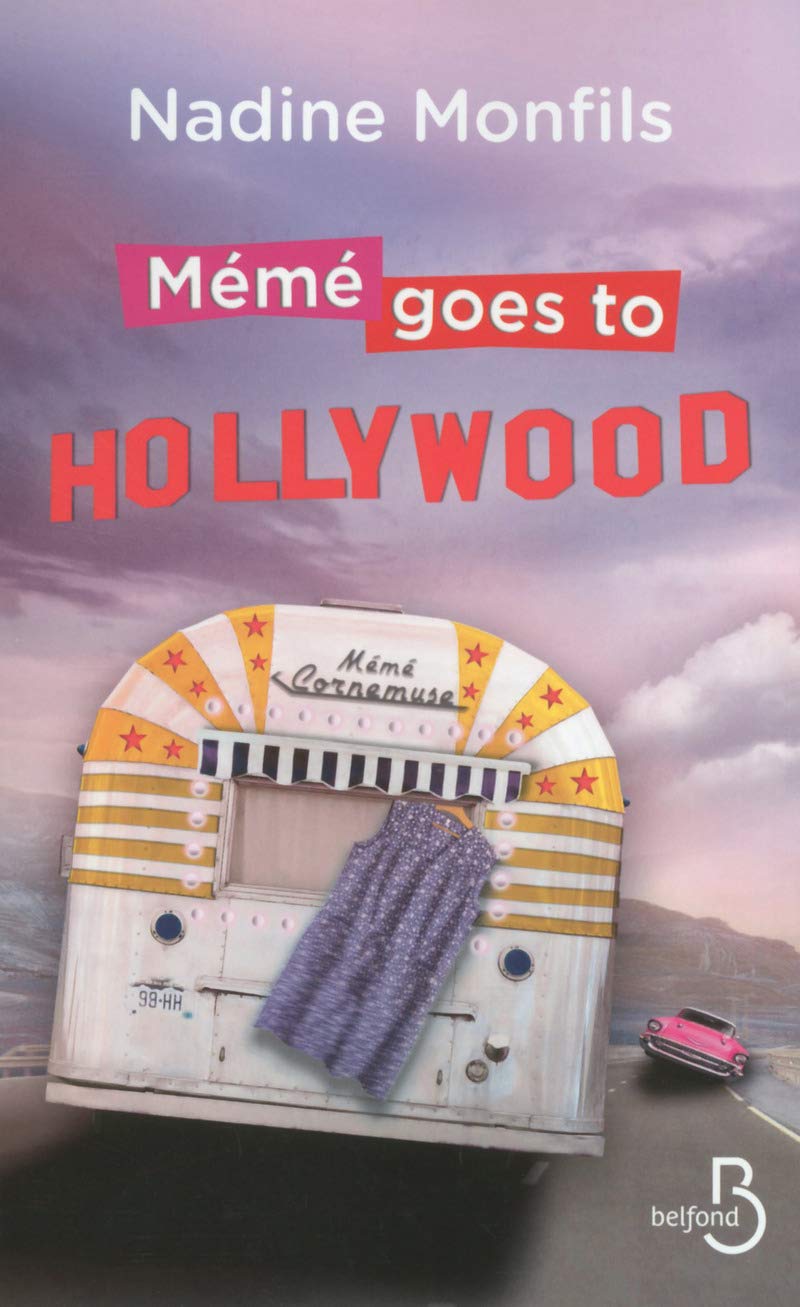 Mémé goes to Hollywood 9782714456557