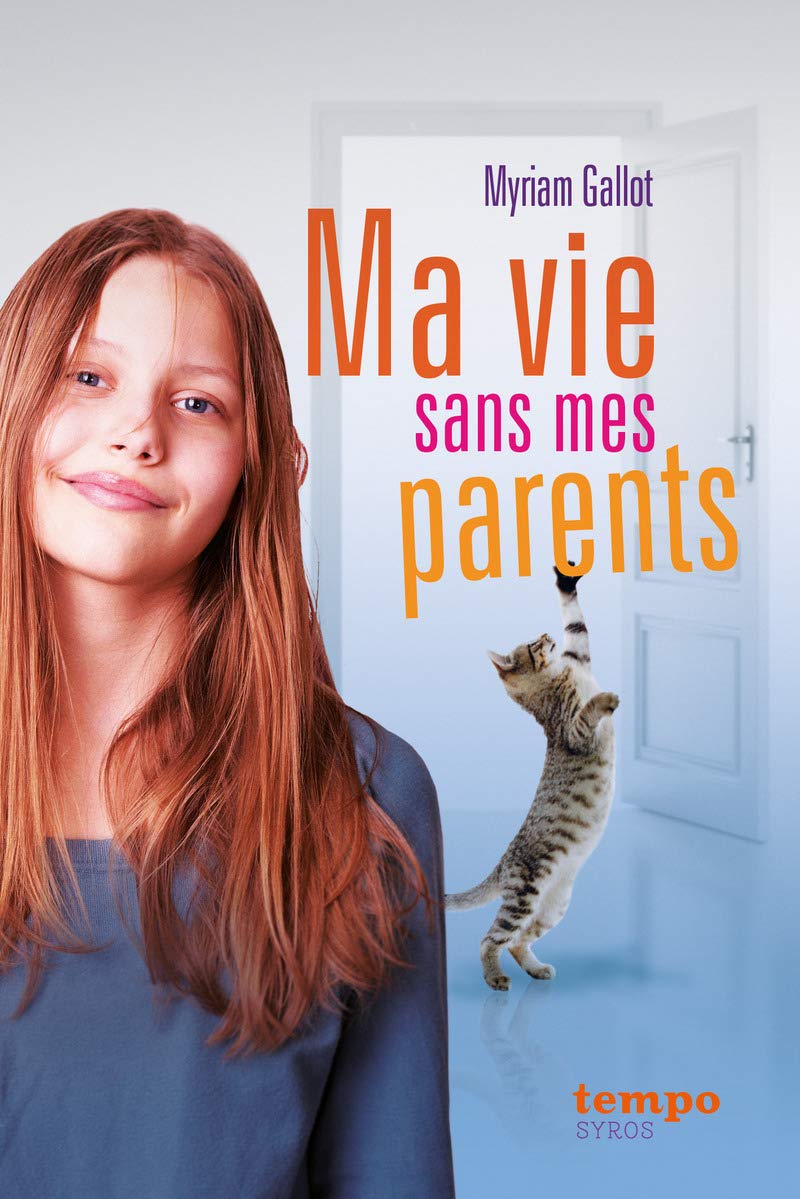 Ma vie sans mes parents 9782748520781