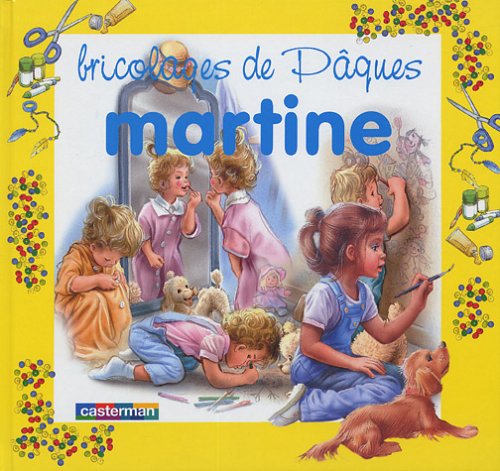 Bricolages de paques martine 9782203100039