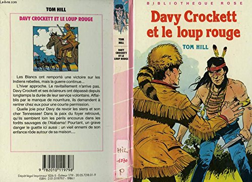 Davy Crockett et le loup rouge (Bibliothèque rose) 9782010119798