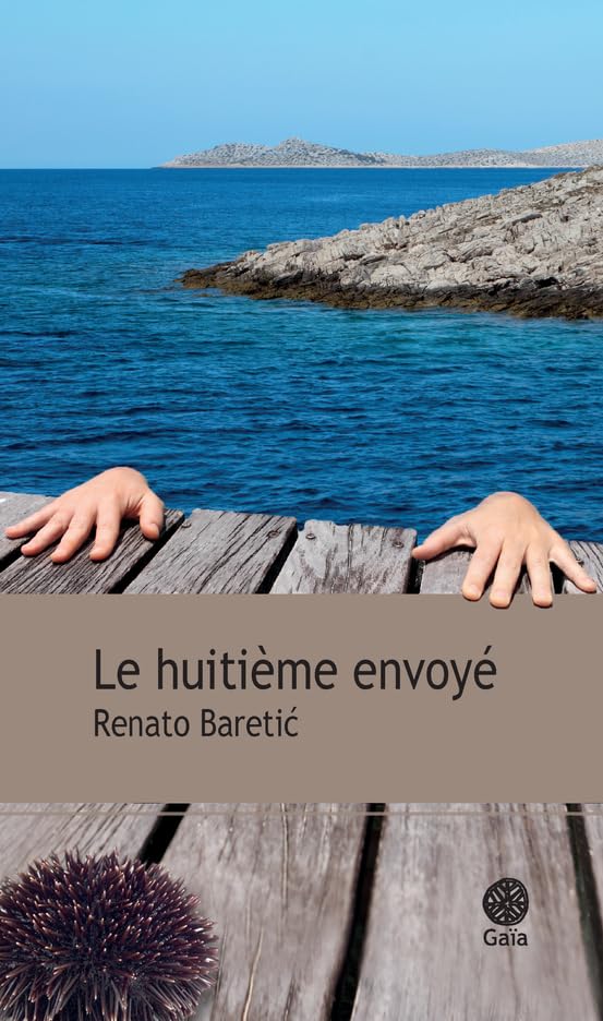 Le huitième envoyé 9782847207255