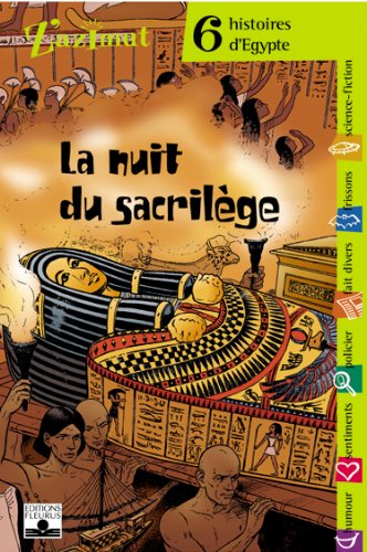 La Nuit du sacrilège : Six histoires d'Egypte 9782215051794