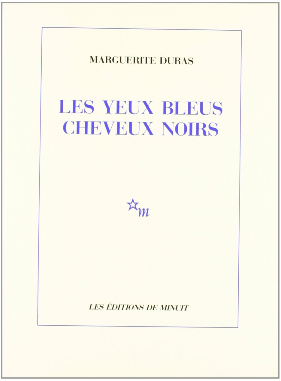 Les Yeux bleus, cheveux noirs 9782707310675