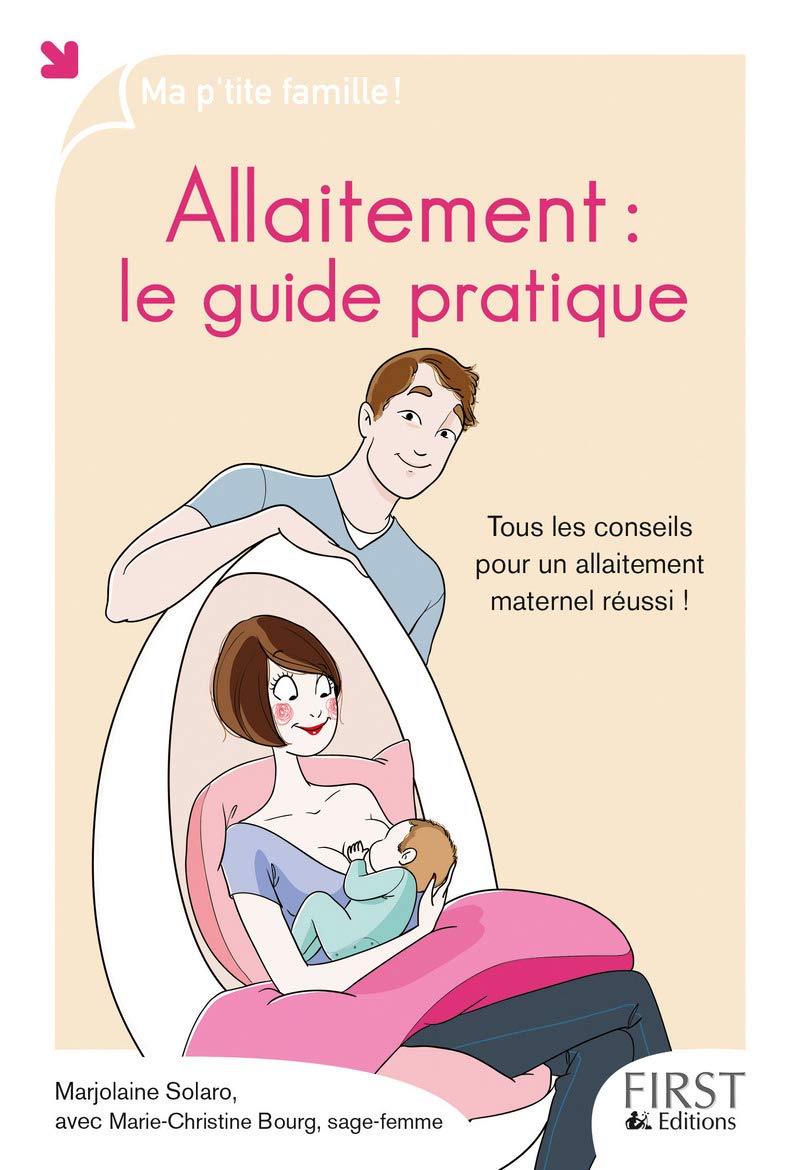 Allaitement : le guide pratique 9782754064699