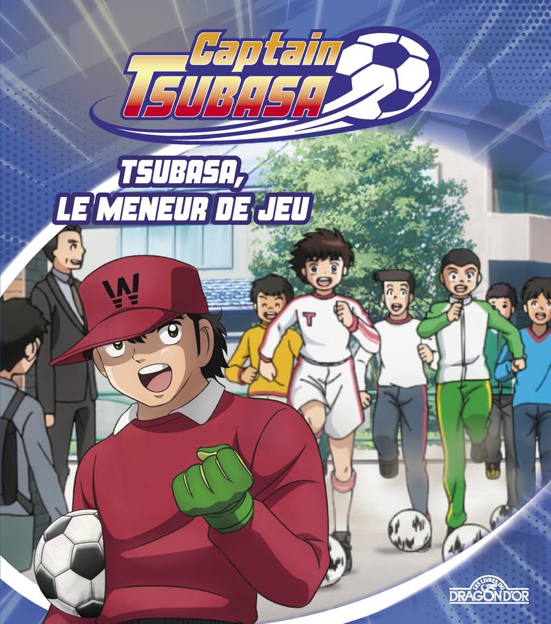 Captain Tsubasa – Tsubasa, le meneur de jeu – Album illustré – Dès 6 ans (4) 9782821212701