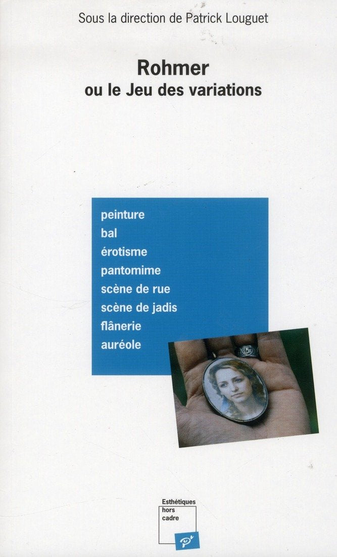 Rohmer ou le jeu des variations 9782842923471
