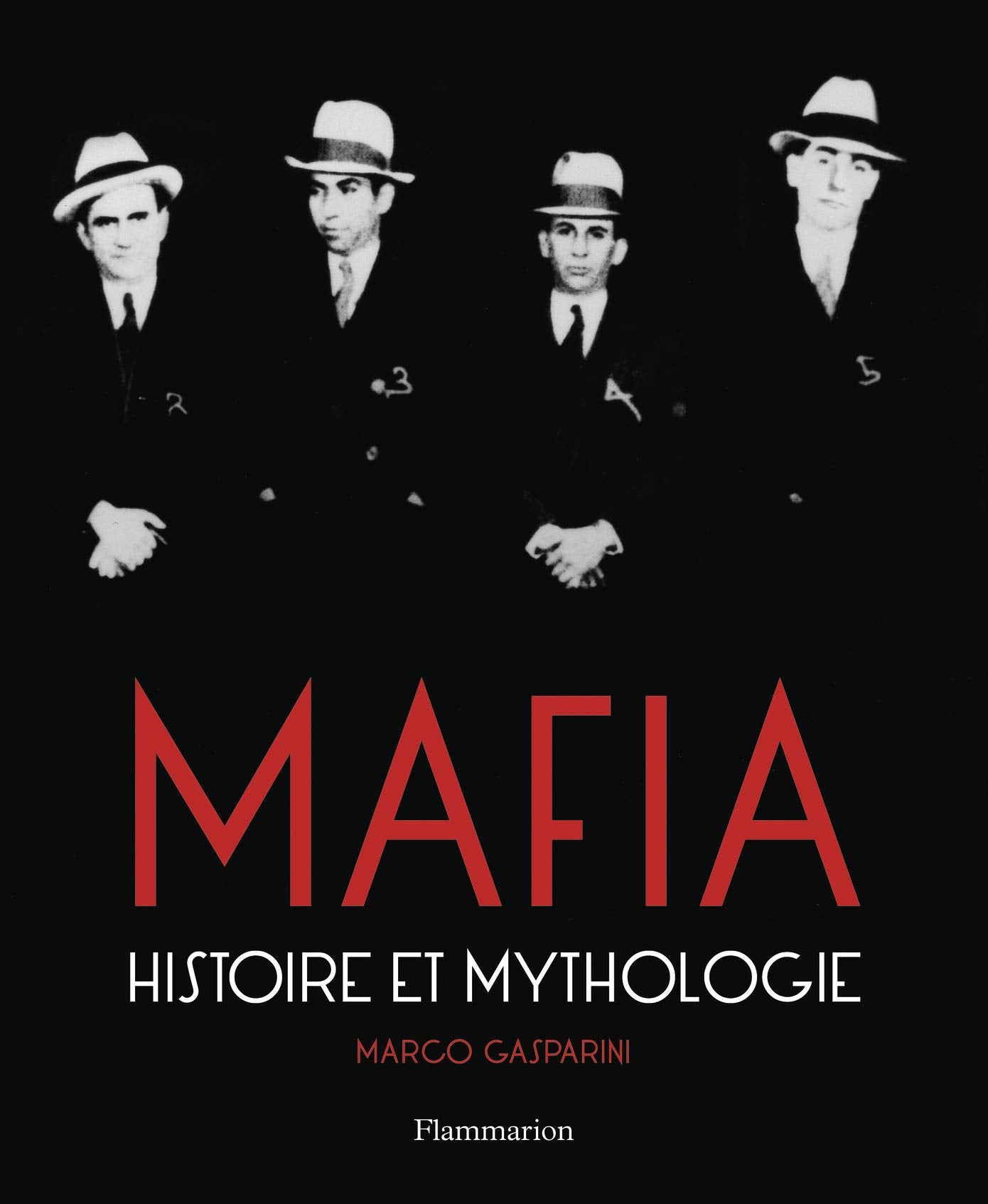Mafia, Histoire et mythologie 9782081229303