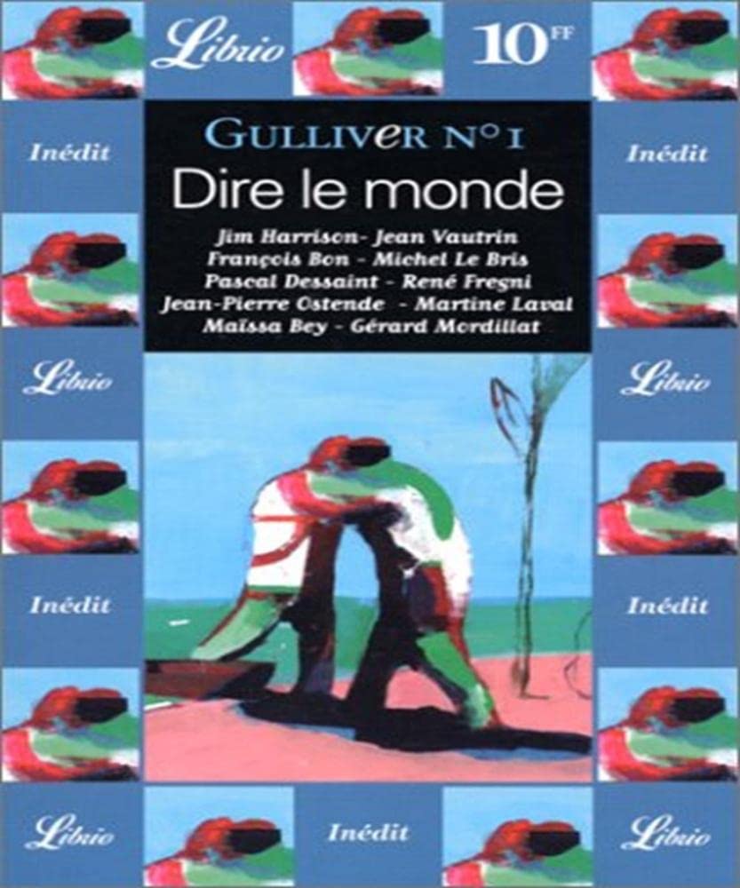 Gulliver N° 1 : Dire le monde 9782277302391
