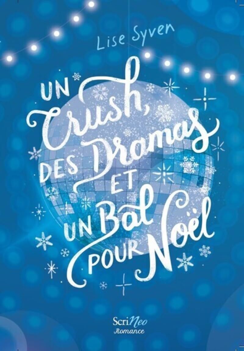 Un crush, des dramas et un bal pour Noël 9782381673332