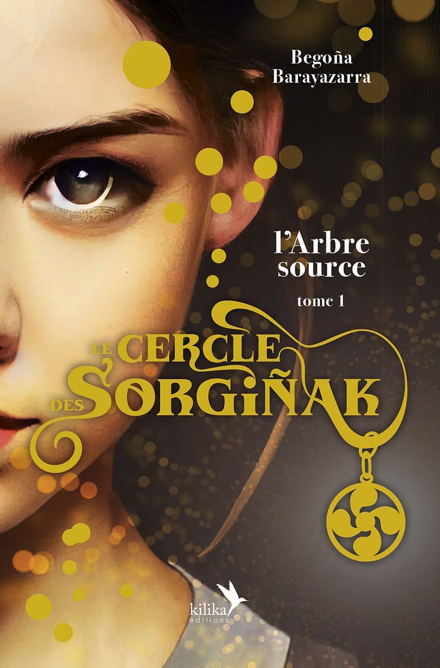 Le Cercle des Sorgiñak - l'Arbre source 9791094405536