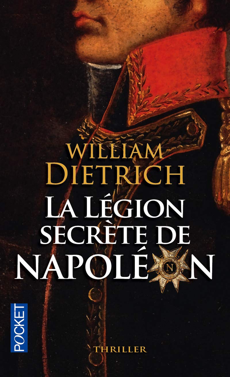 La Légion secrète de Napoléon 9782266250481
