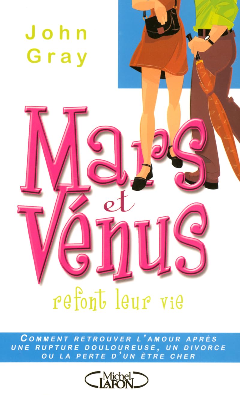 Mars et Vénus refont leur vie 9782749900773