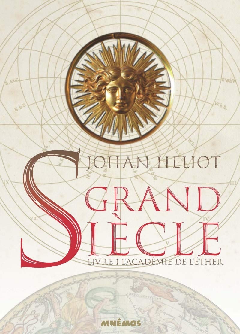 Grand siècle 1 - L'academie de l'ether 9782354085681