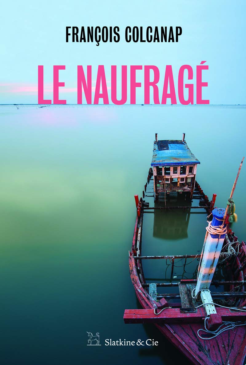 Le naufragé 9782889441419
