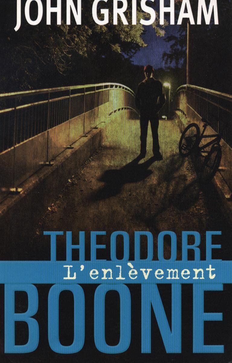 Theodore Boone - L'enlèvement 9782298051025