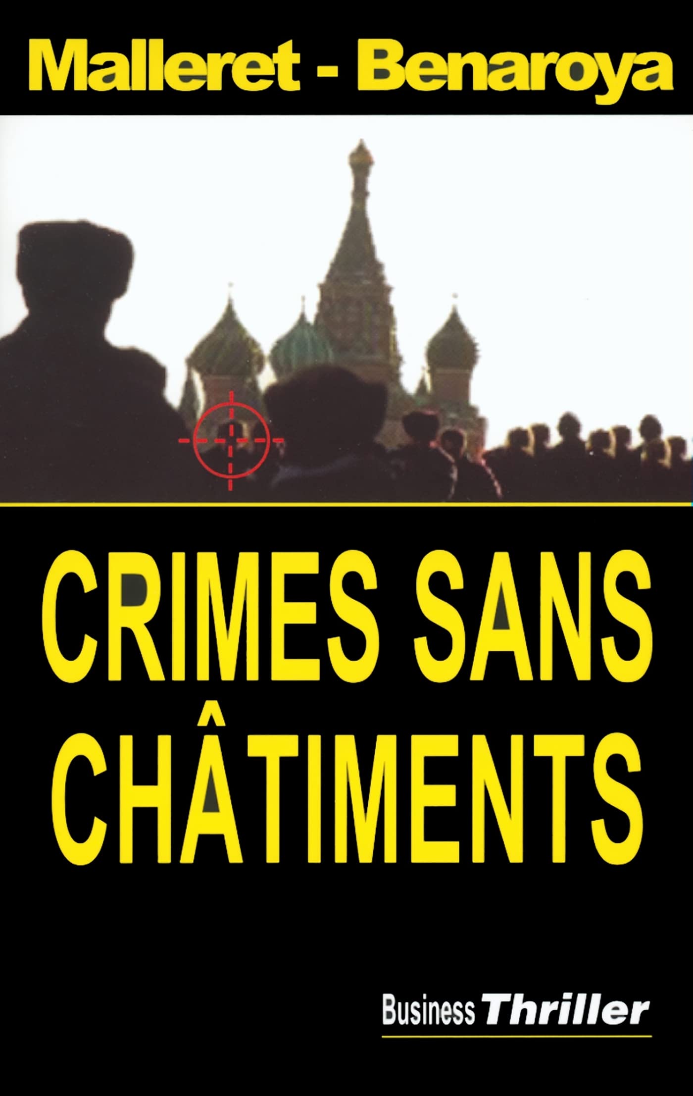 Crimes sans châtiments 9782840013099