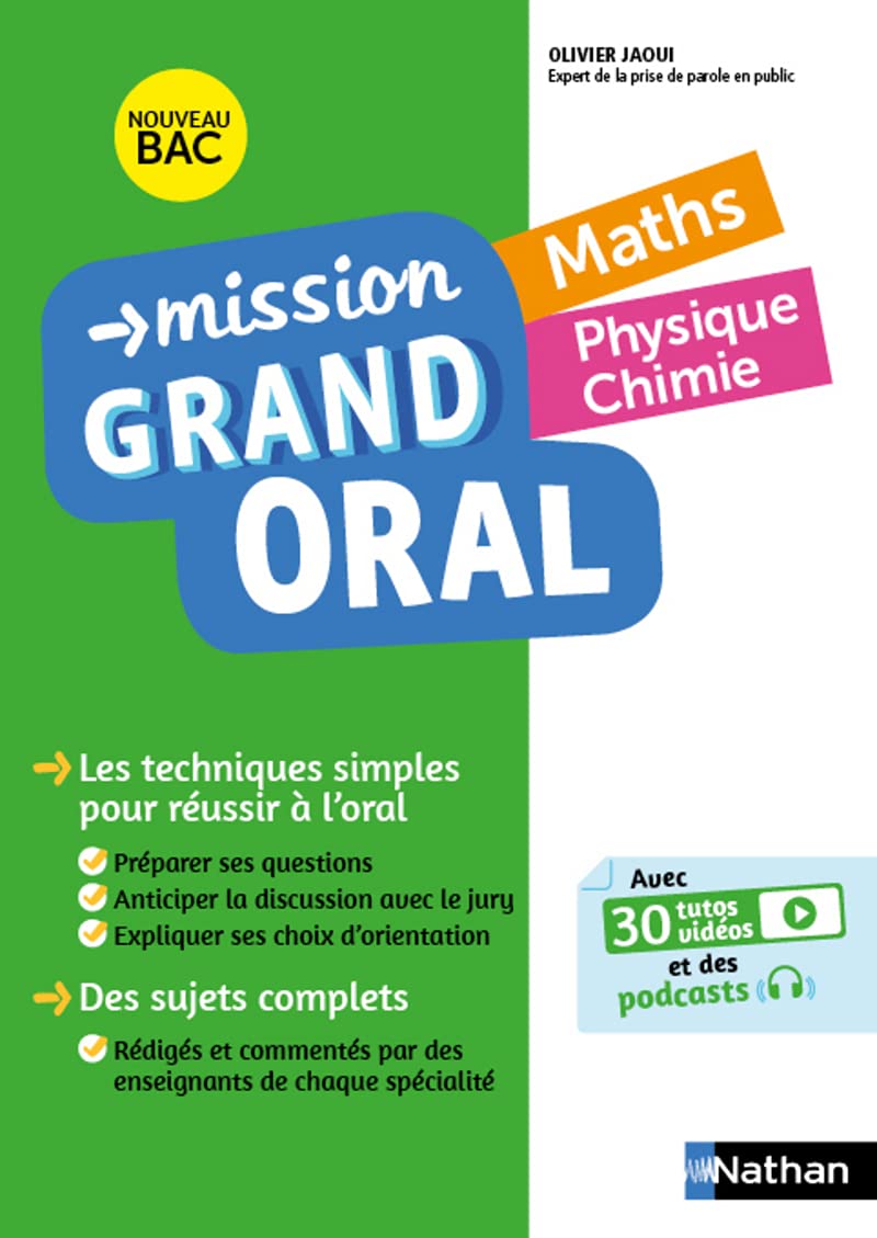 Mission Grand oral - Maths / Physique Chimie - Terminale - Bac 2025 - Epreuve finale Tle Grand oral 9782091575704