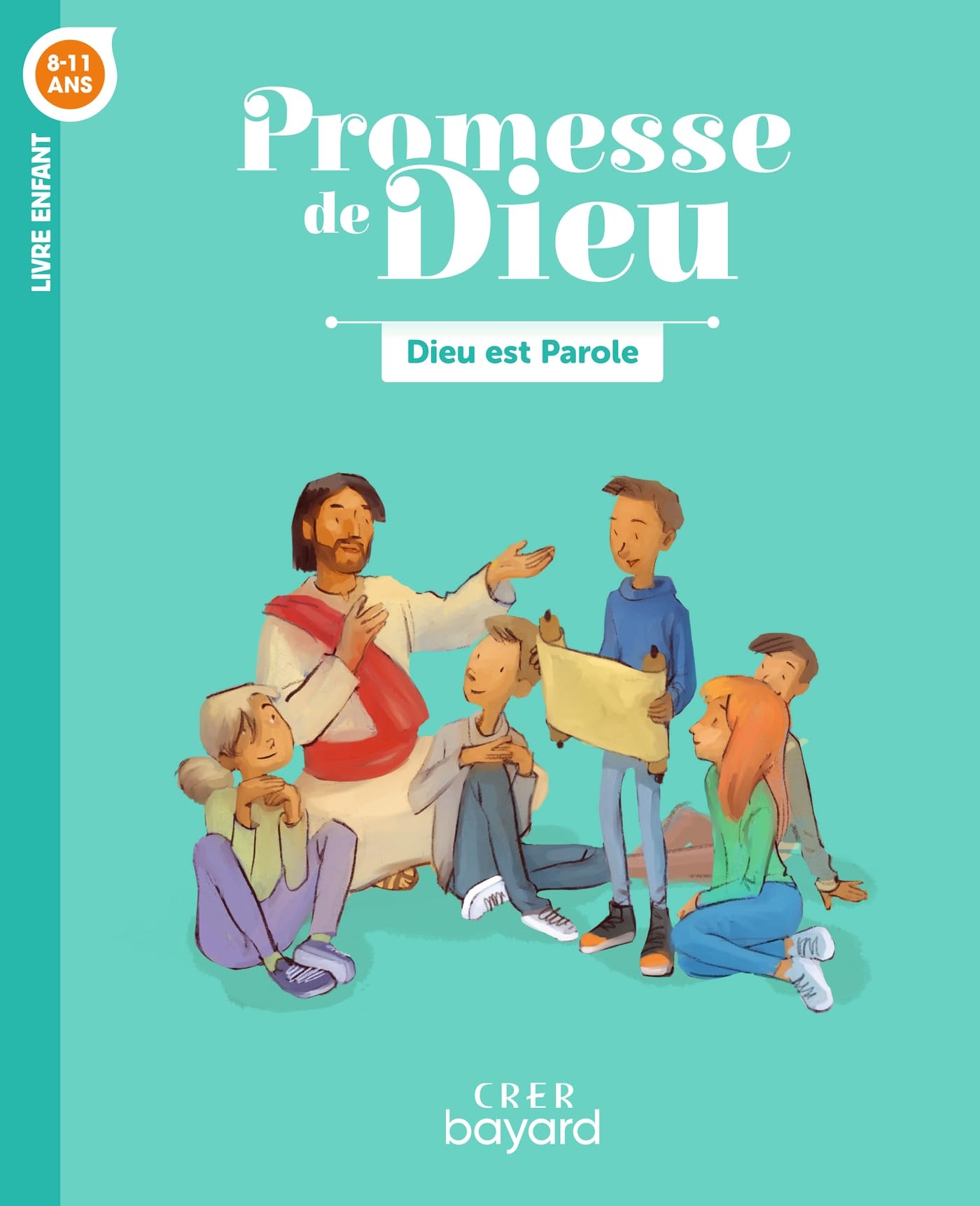 Promesse de Dieu- Dieu est parole - Enfant 9782857334965