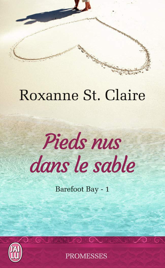 Barefoot Bay, 1 : Pieds nus dans le sable 9782290097199