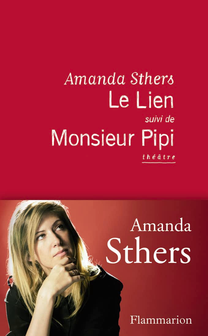 Le Lien suivi de Monsieur Pipi 9782081233508