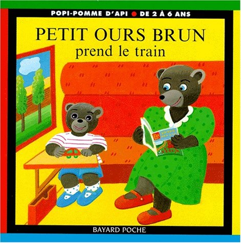 Petit Ours Brun prend le train 9782227725478