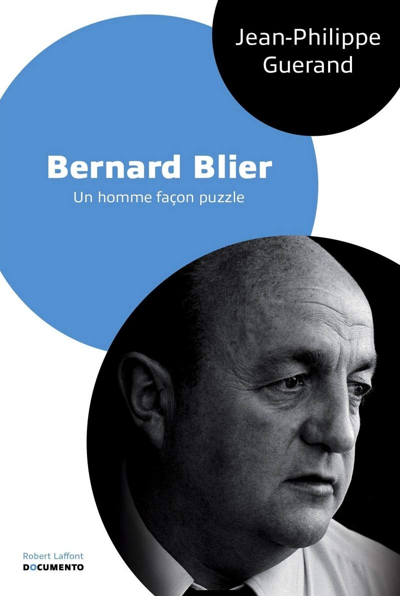 Bernard Blier: Un homme façon puzzle 9782221145067
